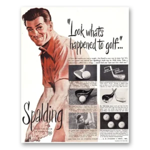 1948 Spalding Golf Balls Print Ad | Golf