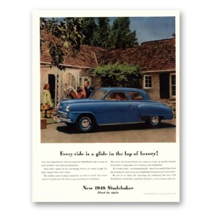 1948 Studebaker Champions Print Ad | Every Ride