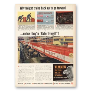 1948 Timken Roller Bearings Print Ad | Freight Trains