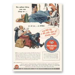 1948 United States Steel Print Ad | Softest Thing