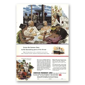 1949 American President Lines Print Ad | Cruise The Summer Zone