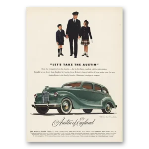 1949 Austin Motor Company Print Ad | Lets Take The Austin