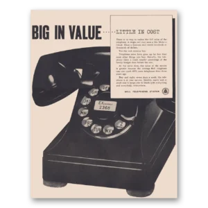 1949 Bell Telephone Print Ad | Big Value