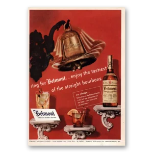 1949 Belmont Whiskey Print Ad | Ring Belmont