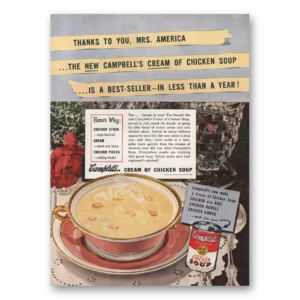 1949 Campbells Cream of Chicken Soup Print Ad | Mrs America