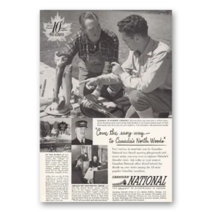 1949 Canadian National Railways Print Ad | North Woods