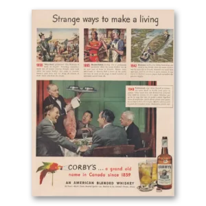 1949 Corbys Whiskey Print Ad | Strange Ways
