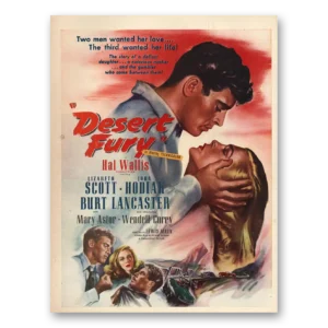 1949 Desert Fury Movie Promo Print Ad | Hal Wallis