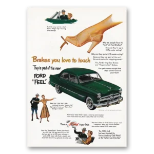 1949 Ford Print Ad | Brakes You Love