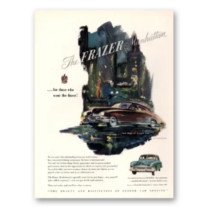 1949 Frazer Manhattan Sedan Print Ad | Willow Run