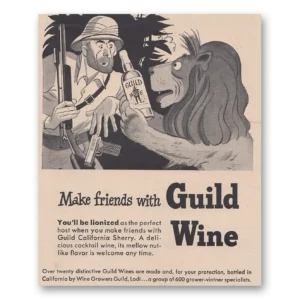 1949 Guild Wine Print Ad | Make Friends