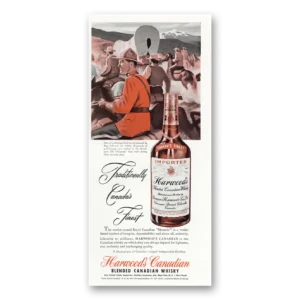 1949 Harwoods Canadian Whisky Print Ad | Mounties