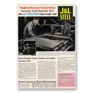 1949 J & L Steel Print Ad | Hughes Kennan