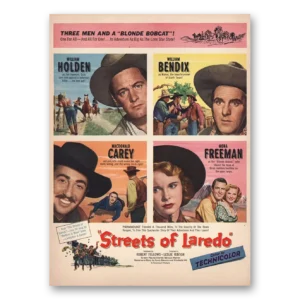 1949 Streets of Laredo Movie Promo Print Ad | William Holden