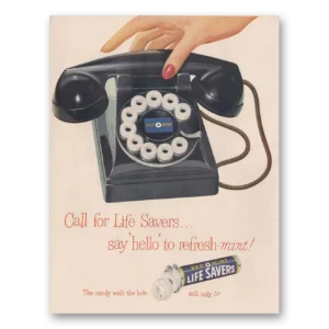 1949 Pep O Mint Life Savers Print Ad | Say Hello