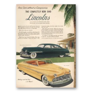 1948 Lincoln Cosmopolitan Print Ad | Fine Cars Without Compromise
