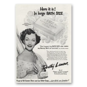 1949 Lux Soap Print Ad | Dorothy Lamour