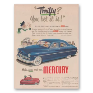 1949 Mercury Print Ad | Thrifty