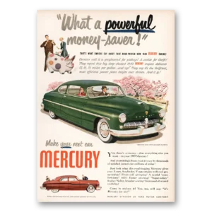 1949 Mercury Print Ad | Money Saver