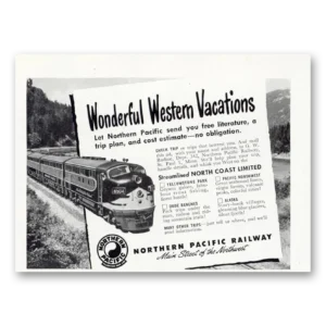 1949 Northern Pacific Railway Print Ad | Vacations