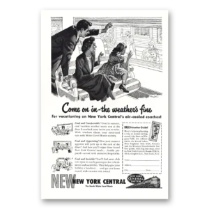 1949 New York Central Print Ad | Come On