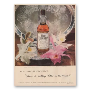 1949 Old Forester Whisky Print Ad | On Label