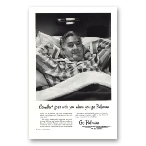 1949 Pullman Print Ad | Comfort Goes With You