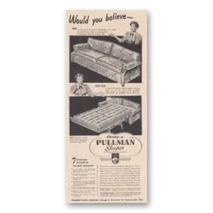 1949 Pullman Sleeper Print Ad | Believe