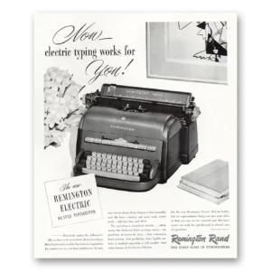1949 Remington Typewriter Print Ad | Electric Typing