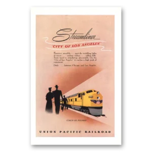1949 Union Pacific Railroad Print Ad | Streamliner