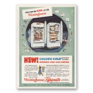 1949 Westinghouse Refrigerator Print Ad | Hold Cold
