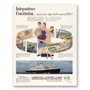 1950 American Export Lines Print Ad | Independence