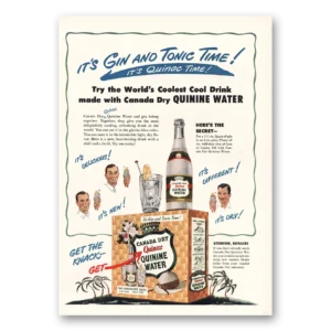 1950 Canada Dry Print Ad | Gin Tonic Time