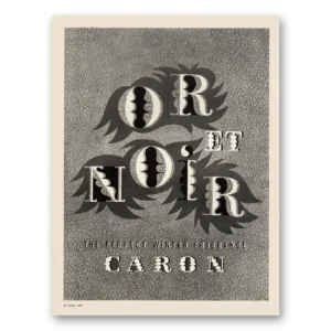 1950 Caron Or Et Noir Perfume Print Ad | Winter Fragrance