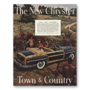 1949 Chrysler Town and Country Print Ad | Long Low Lovely