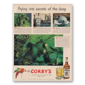 1950 Corbys Whiskey Print Ad | Secrets Deep