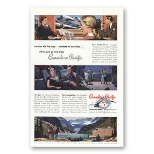 1950 Canadian Pacific Print Ad | Service All Way