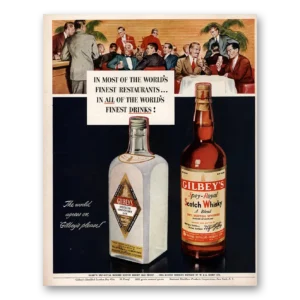 1950 Gilbeys Whisky Print Ad | Finest Restaurants