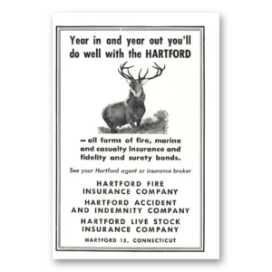 1950 Hartford Insurance Print Ad | Year In Year Out