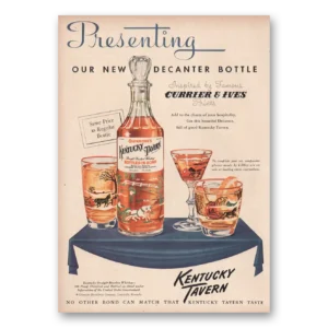 1950 Kentucky Tavern Whiskey Print Ad | New Decanter
