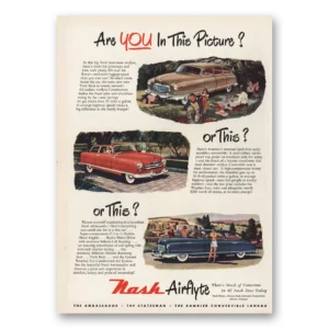 1950 Nash Motors Print Ad | This Picture