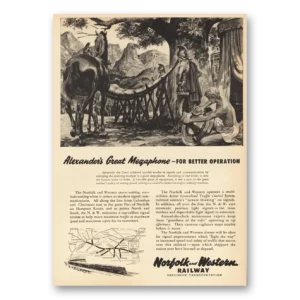 1950 Norfolk and Western Railway Print Ad | Alexanders Great Megaphone