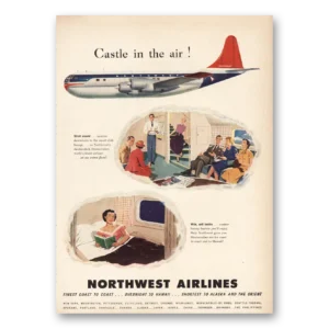 1950 Northwest Airlines Print Ad | Castle In The Air