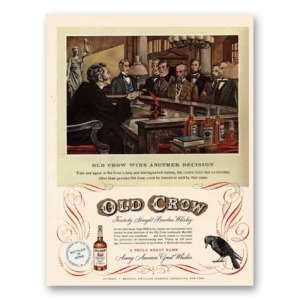 1950 Old Crow Whiskey Print Ad | Decision