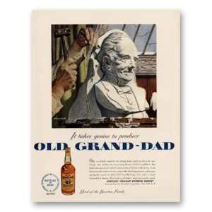 1950 Old Grand-Dad Bourbon Whiskey Print Ad | Takes Genius