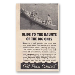 1950 Old Town Canoe Print Ad | Big Ones