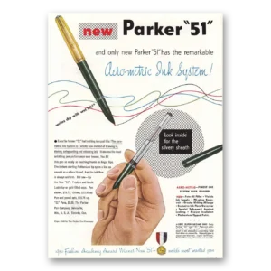 1950 Parker 51 Pen Print Ad | Aero Metric Ink