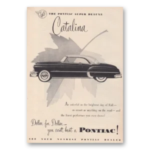 1950 Pontiac Catalina Print Ad | Brightest Day Fall
