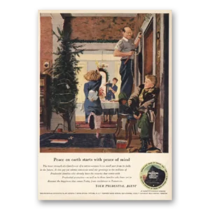 1950 Prudential Insurance Print Ad | Peace On Earth