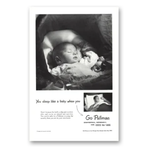 1950 Pullman Print Ad | You Sleep Like Baby